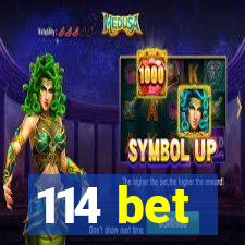 114 bet